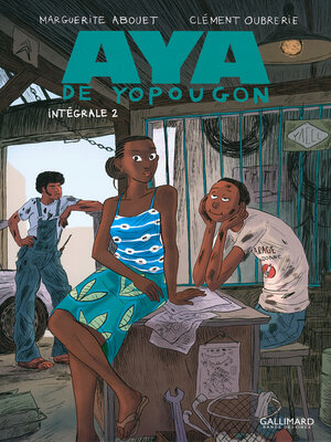 cover image of Aya de Yopougon--L'Intégrale 2 (Tomes 4 à 6)